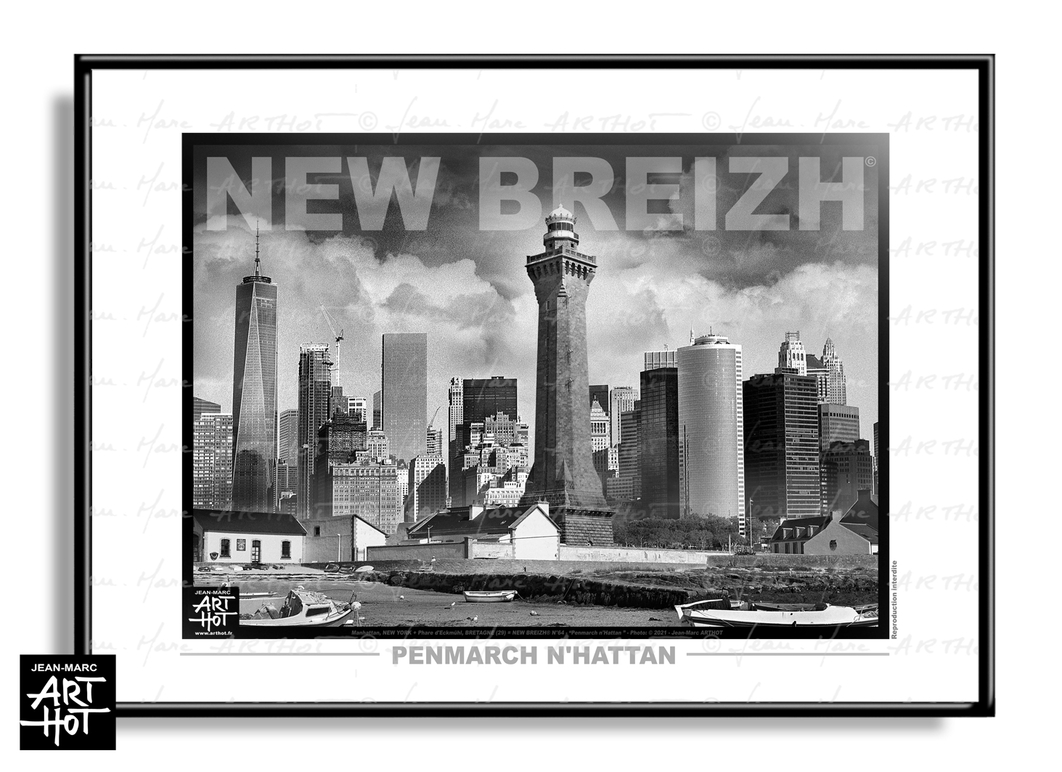arthot-photo-art-b&w-new-york-bretagne-newbreizh-064-3-finistere-29-penmarch-phare-manhattan-HORIZ-AFFICHE